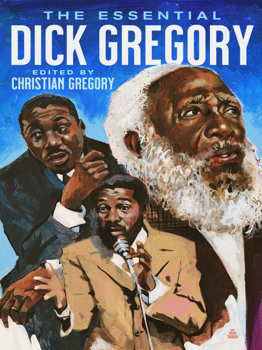Cover image for The Essential Dick Gregory